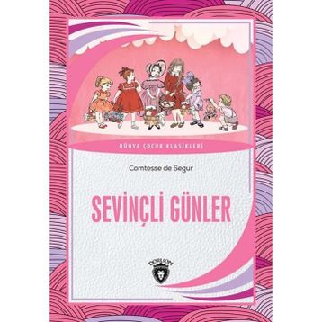 Sevinçli Günler - Comtesse De Segur
