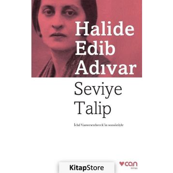 Seviye Talip - Halide Edib Adıvar