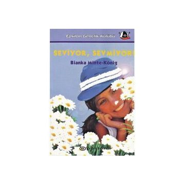 SEVIYOR SEVMIYOR! - BIANKA MINTE-KÖNİG