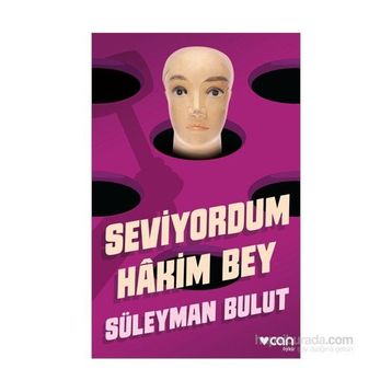 Seviyordum Hakim Bey - Süleyman Bulut