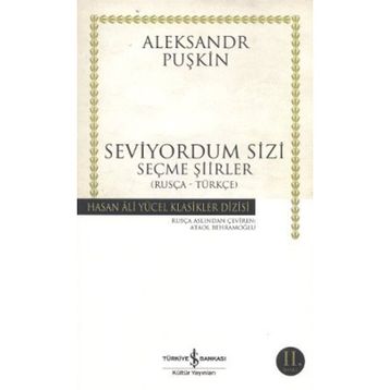 Seviyordum Sizi - Aleksandr Puşkin