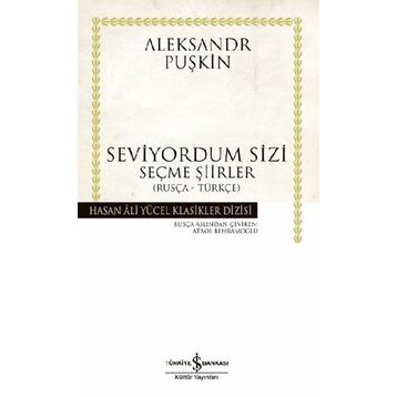 Seviyordum Sizi - Aleksandr Puşkin