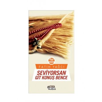 Seviyorsan Git Konuş Bence - Fatih Yağcı