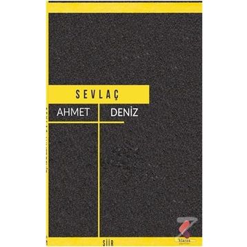Sevlaç - Ahmet Deniz