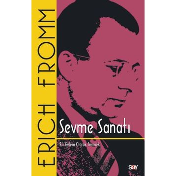 Sevme Sanatı-Erich Fromm