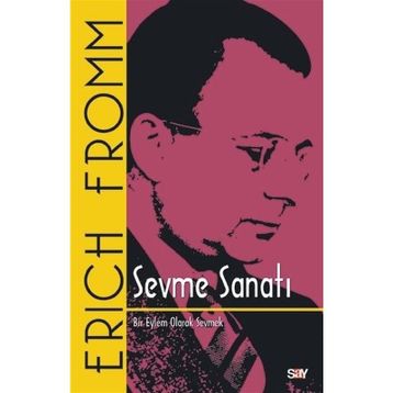 Sevme Sanatı-Erich Fromm