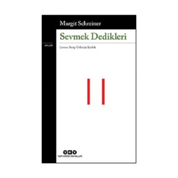 Sevmek Dedikleri - Margit Schreiner