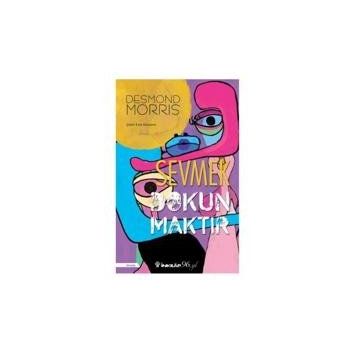 Sevmek Dokunmaktır - Desmond Morris