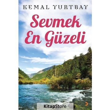 Sevmek En Güzeli - Kemal Yurtbay