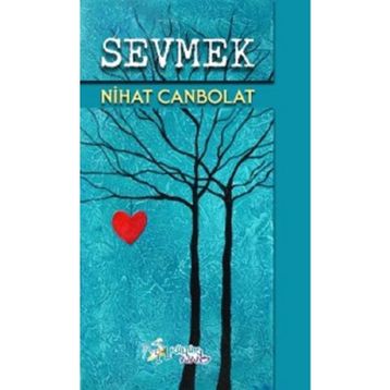 Sevmek - İlker Akdoğan