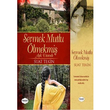 Sevmek Mutlu Ölmekmiş - Suat Tekin