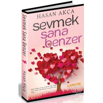Sevmek Sana Benzer - Hasan Akça