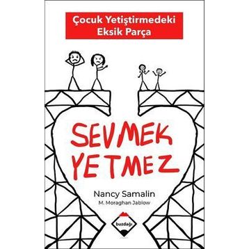 Sevmek Yetmez - Nancy Samalin - Buzdağı Yayınları