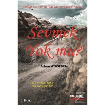 Sevmek Yok Mu? - Adem Ataseven