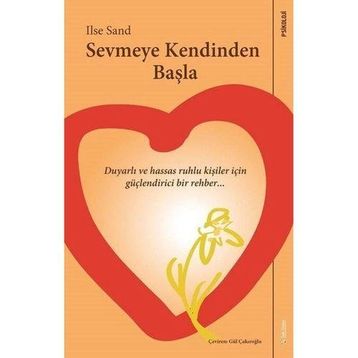 Sevmeye Kendinden Başla - Ilse Sand - Sola Unitas