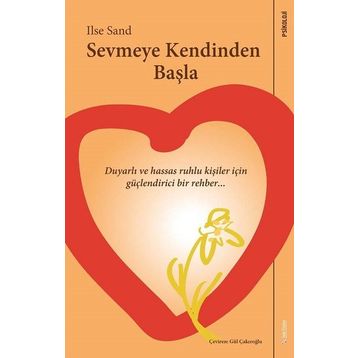 Sevmeye Kendinden Başla - Ilse Sand - Sola Unitas