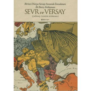 Sevr ve Versay / Çağdaş Cansın Korkmaz