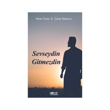 Sevseydi Gitmezdi - Fikret Onay