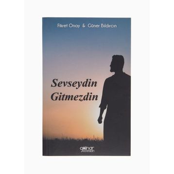 Sevseydi Gitmezdi - Fikret Onay