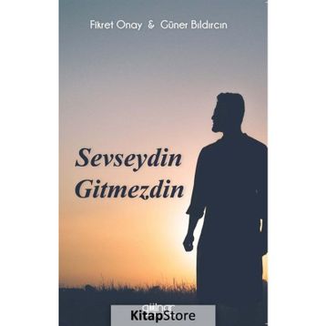 Sevseydi Gitmezdi - Fikret Onay
