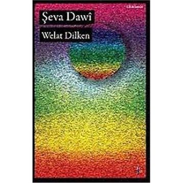 ŞEWA DAWI - WELAT DILKEN