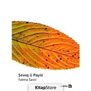 Şewq u Payiz - Fatma Savcı