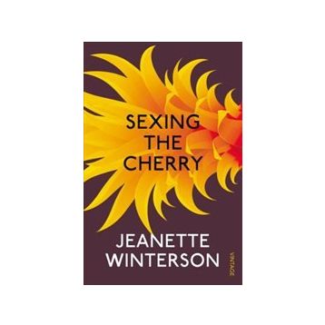 Sexing The Cherry - Jeanette Winterson