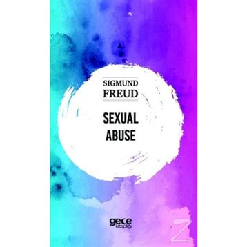 Sexual Abuse - Sigmund Freud