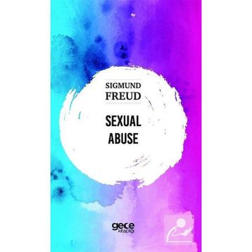 Sexual Abuse - Sigmund Freud