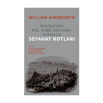 Seyahat Notları - William Ainsworth