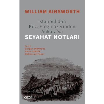 Seyahat Notları - William Ainsworth