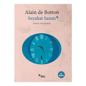 SEYAHAT SANATI - ALAIN DE BOTTON