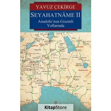 Seyahatname 2 - Yavuz Çekirge