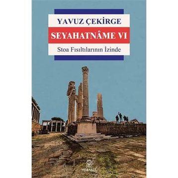 Seyahatname 6 Yavuz Çekirge