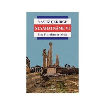 Seyahatname 6 Yavuz Çekirge