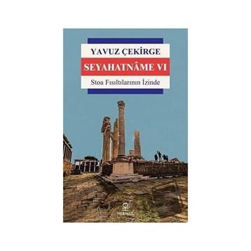Seyahatname 6 Yavuz Çekirge