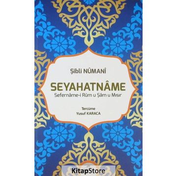 Seyahatname - Allame Şibli Numani