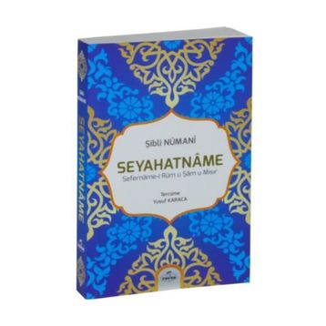 Seyahatname - Allame Şibli Numani