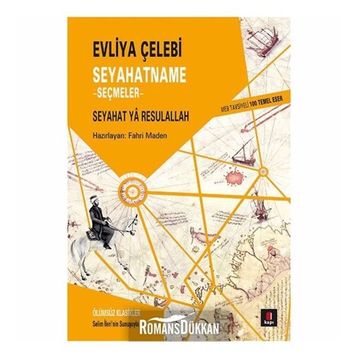 Seyahatname - Seçmeler - Evliya Çelebi