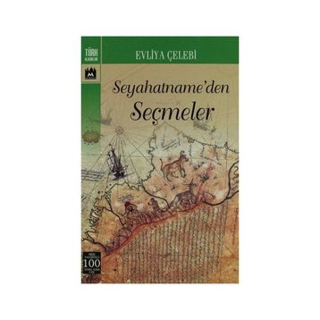 Seyahatname`den Seçmeler - Evliya Çelebi