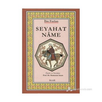 SEYAHATNÂME - EVLIYA ÇELEBI