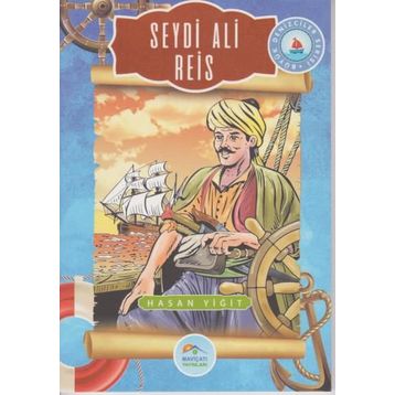 Seydi Ali Reis - Hasan Yiğit