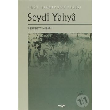 SEYDI YAHYA - ŞEMSETTİN SAMI