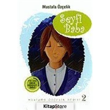 Seyfi Baba - Mustafa Özçelik