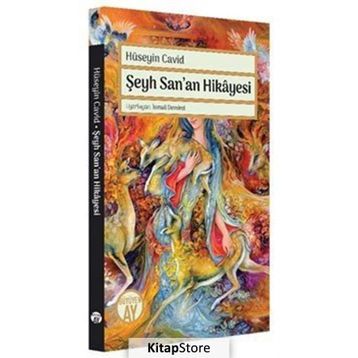 Şeyh San'an Hikayesi - Hüseyin Cavit