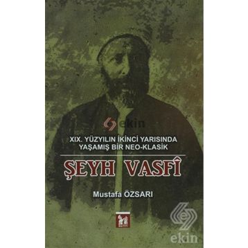 Şeyh Vasfi - Mustafa Özsarı