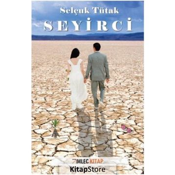 Seyirci - Selçuk Tütak
