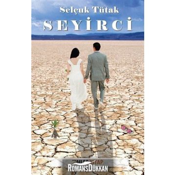 Seyirci - Selçuk Tütak