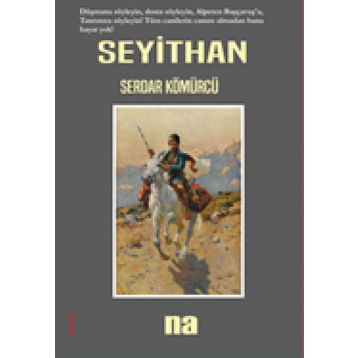 Seyithan - Serdar Kömürcü