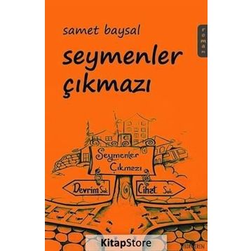 Seymenler Çıkmazı - Samet Baysal